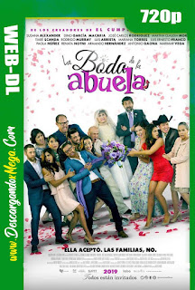 La Boda de la Abuela (2019) HD [720p] Latino