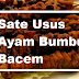 Resep Sate Usus Ayam Bumbu Bacem Enak Sederhana