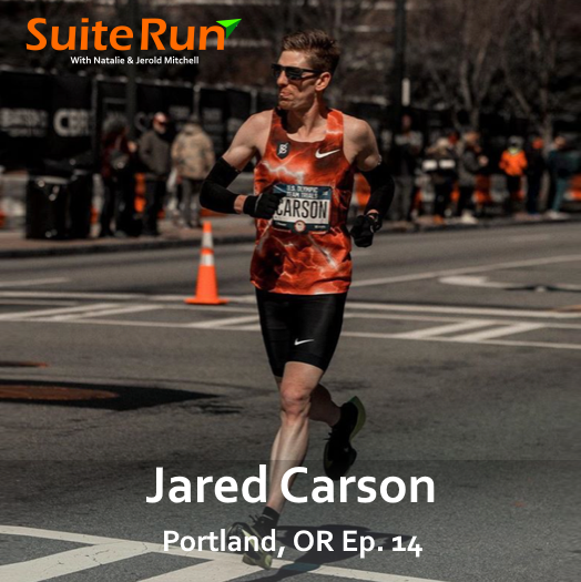 14 | Portland, OR with Jared Carson: Running in Oregon's Pacific Northwest Beauty