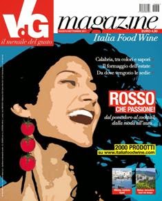 VdG Viaggi del Gusto Magazine 6 - Agosto & Settembre 2011 | ISSN 2039-8875 | TRUE PDF | Mensile | Viaggi | Gusto | Cibo | Bevande