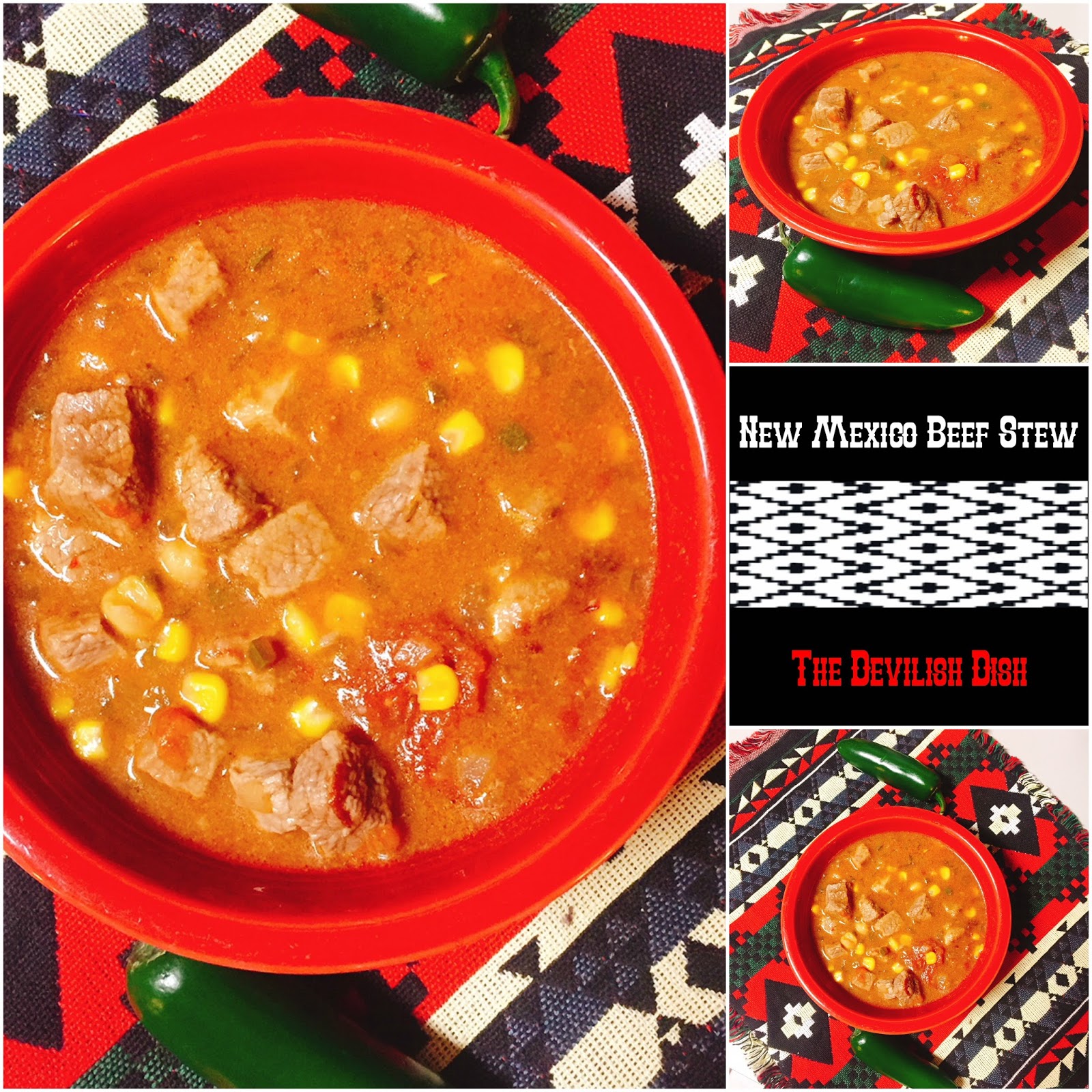 The Devilish Dish New Mexico Beef Stew