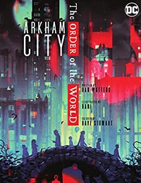 Arkham City: The Order of the World #6