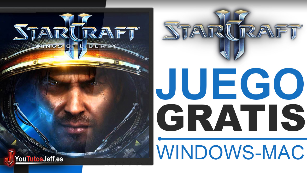 Como Descargar Starcraft 2 Gratis en Español - Windows y Mac