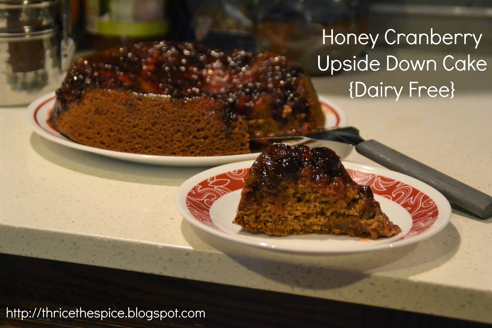 ThriceTheSpice Honey Cranberry Upside Down Cake