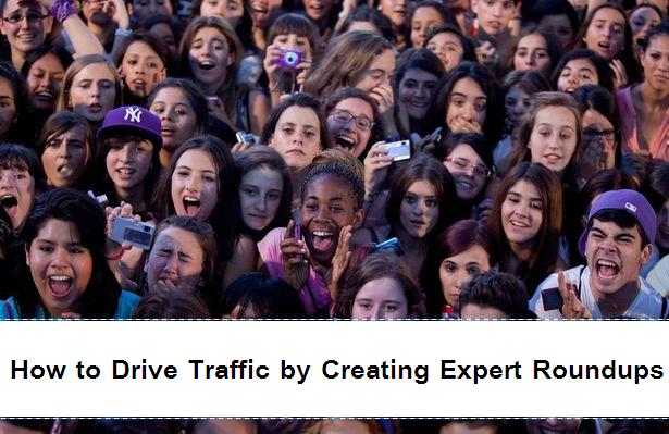 How to Drive Traffic by Creating Expert Roundups