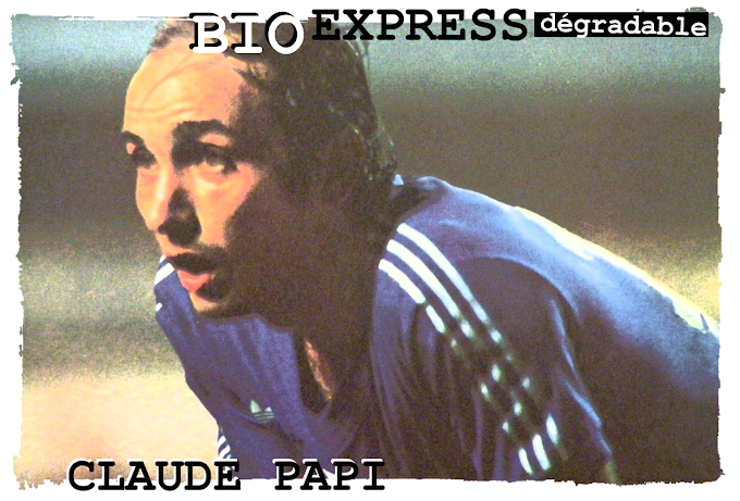 BIO EXPRESS DEGRADABLE. Claude Papi (1949-1983).