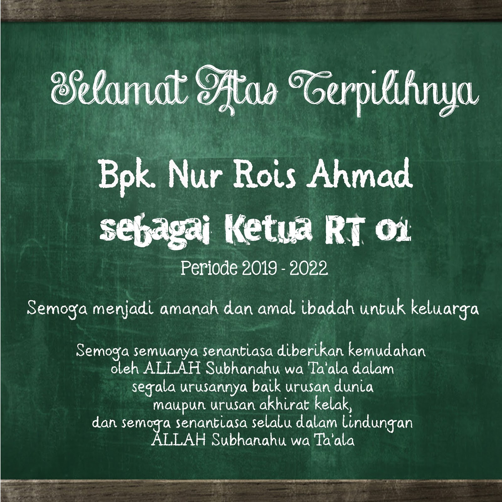 Selamat Atas Terpilihnya Ketua RT 01 Periode 2019-2022 ~ KlikRW13 2.0