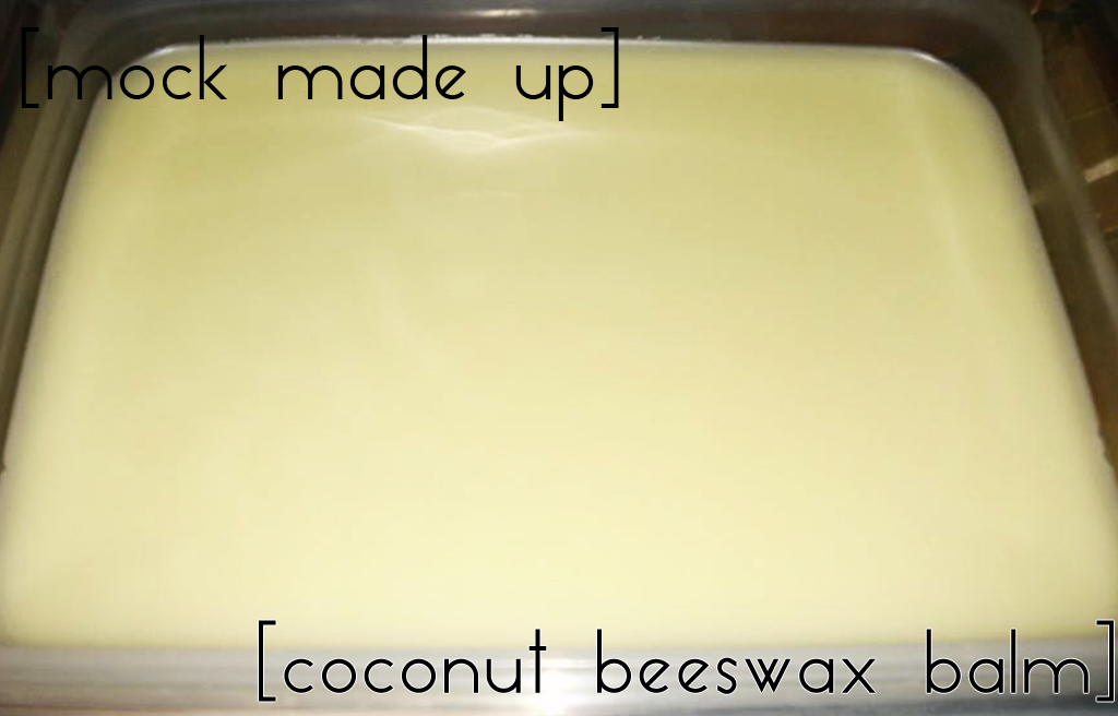 Mock Made Up Coconut Beeswax Moisturing Balm, DIY Style!