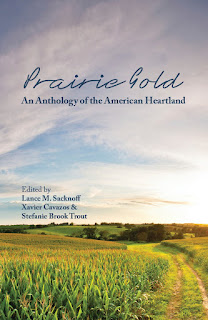 http://www.amazon.com/Prairie-Gold-Anthology-American-Heartland/dp/1888160810/ref=sr_1_1?s=books&ie=UTF8&qid=1448292379&sr=1-1&keywords=prairie+gold