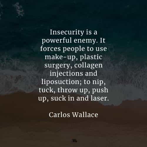 37 Insecurity quotes that