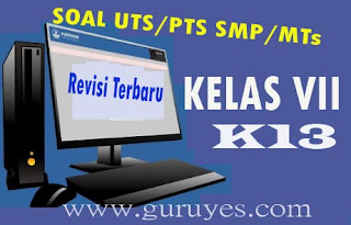 Soal UTS Akidah Akhlak Kelas 7 Semester 1 Kurikulum 2013 Tahun 2020 rekan guru yang peduli akan pendidikan Indonesia Soal UTS Akidah Akhlak Kelas 7 Semester 1 Kurikulum 2013 Tahun 2020