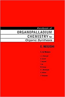 Handbook of Organopalladium Chemistry for Organic Synthesis ,Volume 2