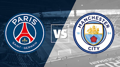 Champions League : Paris Saint Germain Vs Manchester City Match Preview, Line Up, Team News, Match Info