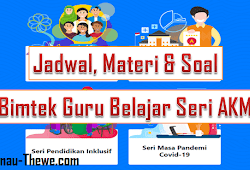 Jadwal Materi Soal Bimtek Guru Belajar Seri Akm Sinau Thewe Com