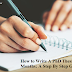 How to Write A PhD Thesis In Three Months: A Step By Step Guide 