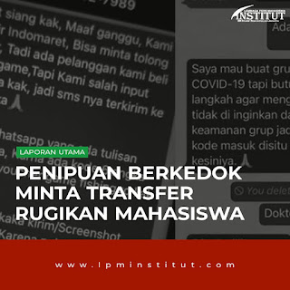 Penipuan Berkedok Minta Transfer Rugikan Mahasiswa