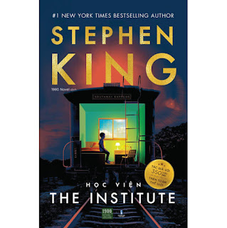 Học Viện - The Institute (Stephen King) ebook PDF-EPUB-AWZ3-PRC-MOBI