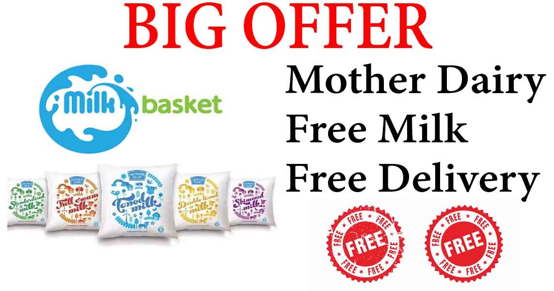 Free Mother Dairy Milk With Delivery By Milkbasket In Noida