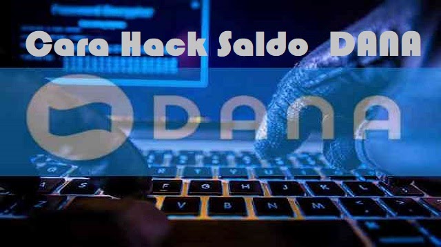 Cara Hack Saldo Dana 2021 Cara1001