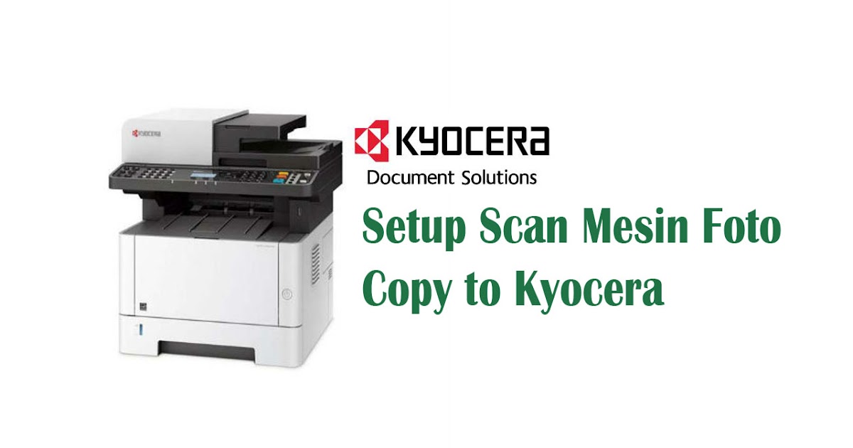 Mengaktifkan Scanner pada kyocera ECOSYS M2535dn