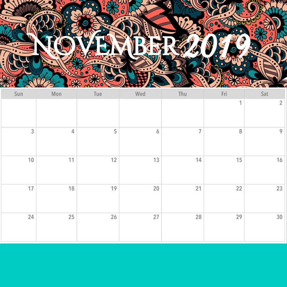 Printables Planner 10 Designs Of November 2019 Calendar Iamgeetha