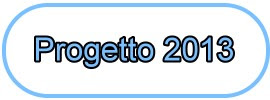 Progetto 2013