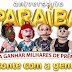 Confira os ganhadores do terceiro sorteio realizado hoje no Paraiba,campanha promocional "Conte com a gente" 