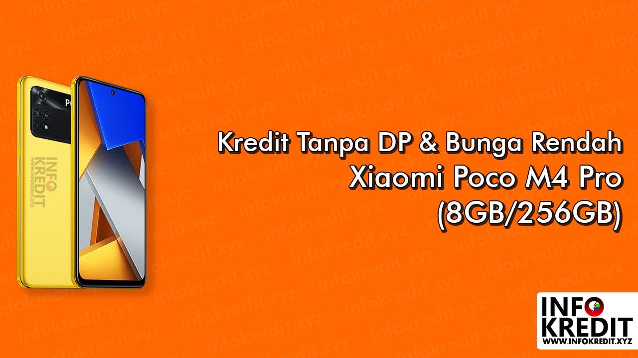 Kredit HP Xiaomi Poco M4 Pro
