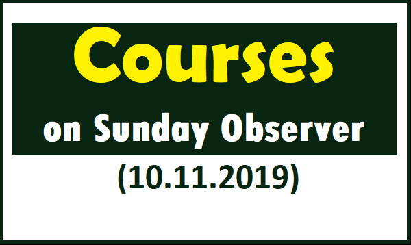 Courses on Sunday Observer (10.11.2019)