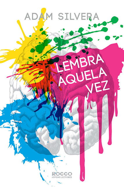 Lembra Aquela Vez - Adam Silvera