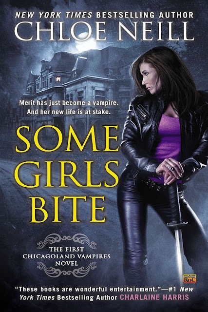 Some girls bite | Chicagoland vampires #1 | Chloe Neill Some girls bite | Chicagoland vampires #1 | Chloe Neill