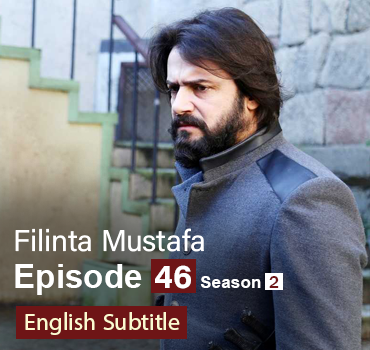 Filinta Mustafa Episode 46