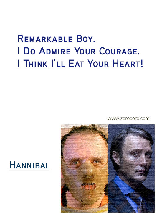 Hannibal Quotes. Hannibal Sayings. Hannibal (TV series & Movie) Lines