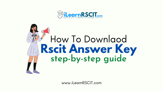 how to download rscit answer key 31 July 2022