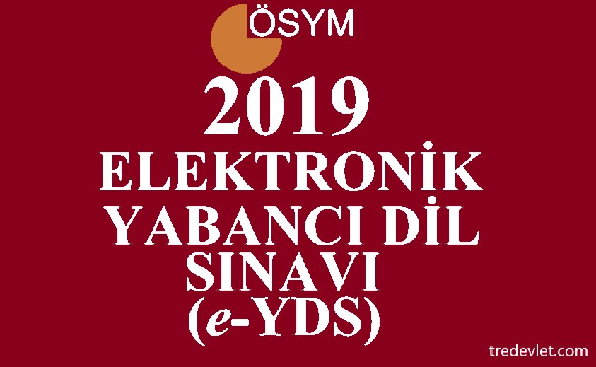 e-YDS Başvuru, Başvuru ücreti ne kadar?, e-YDS Nedir?