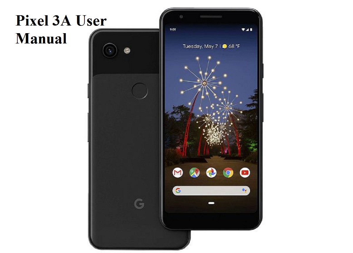 Google Pixel Phone Manual Instructions and User Guide