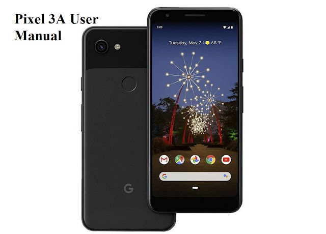 Google Pixel Phone Manual Instructions and User Guide