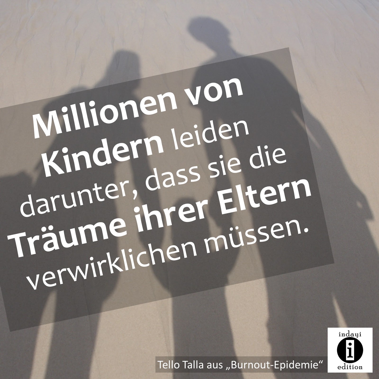 Träume von Kindheit / Spruch des Tages 2020