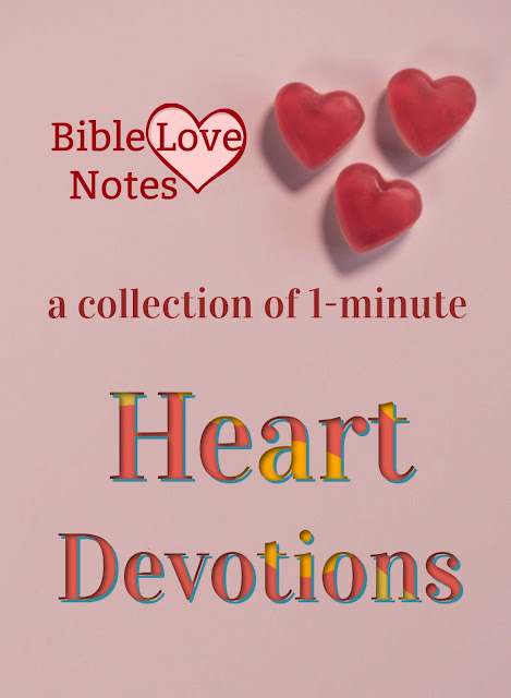 A wonderful collection of 1-minute devotions about Hearts! God's heart, our hearts, broken hearts, whole hearts. Enjoy!