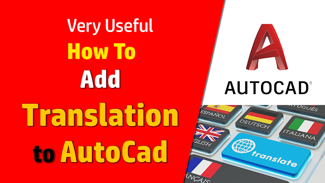 Very useful: How to add translation to AutoCad