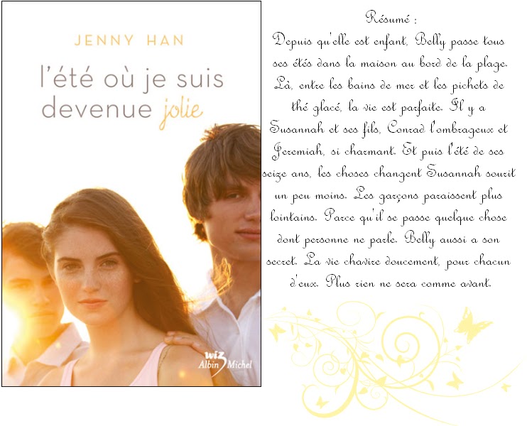 L'été où je suis devenue jolie de Jenny Han L'été où je suis devenue jolie de Jenny Han