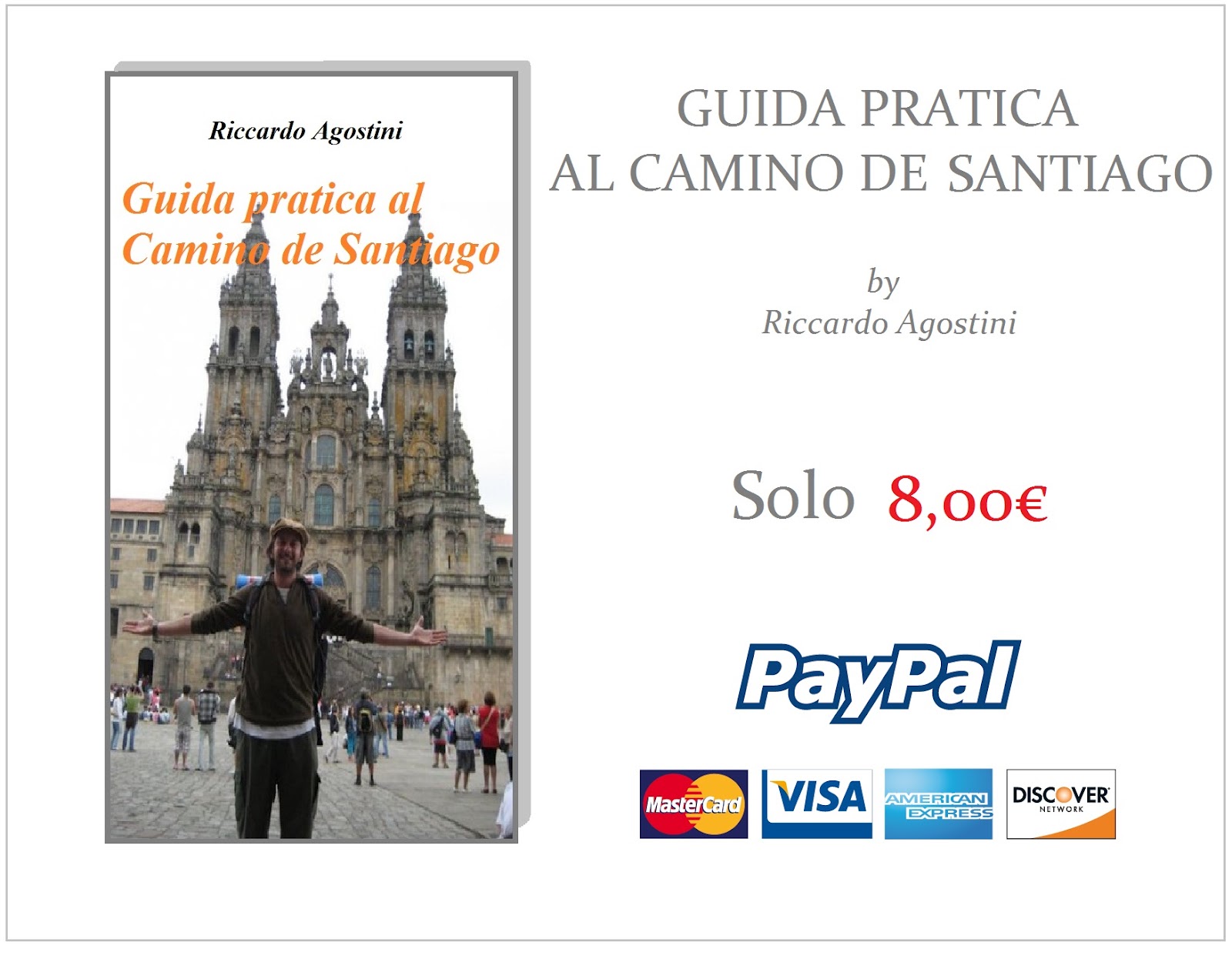 EmozioneAvventura Guida al Cammino di Santiago de Compostela EmozioneAvventura Guida al Cammino di Santiago de Compostela