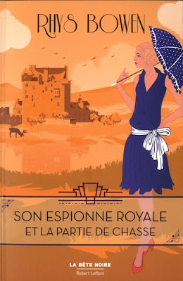 Son espionne royale et la partie de chasse - Tome 3 - Rhys Bowen