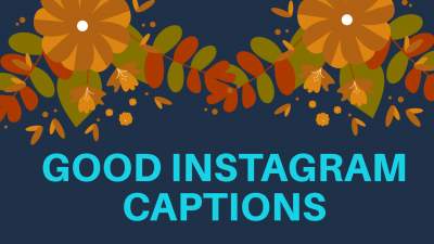 Best Instagram Captions And Quotes For Every Type