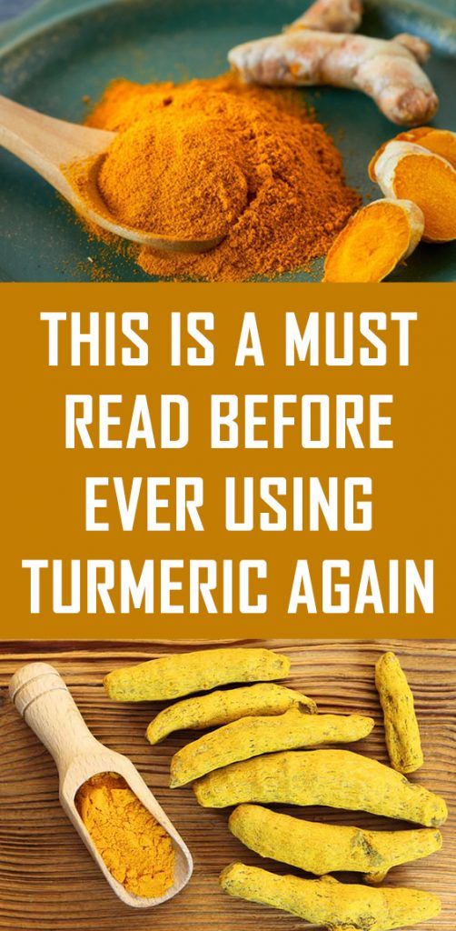 This Is A Must Read Before Ever Using Turmeric Again! medicine health
