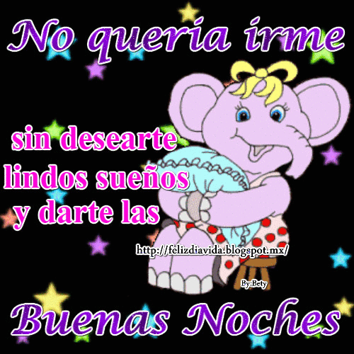 Noches feliz siguenos FELIZ DÍA A LA VIDA: Buenas noches