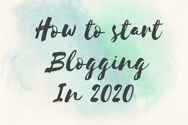 How to start Blogging in 2020