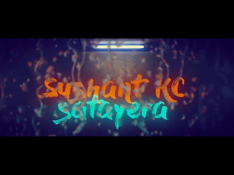 Satayera - Sushant KC Lyrics and Chords