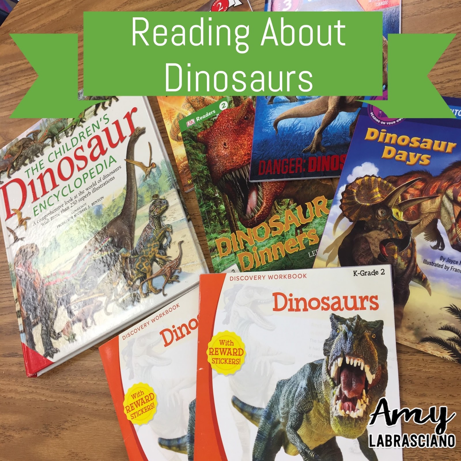 Learning Lessons With Amy Labrasciano: All About Dinosaurs In The Classroom