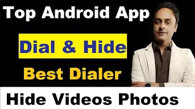 Best App for android | Hide Gallery Videos Photos | Top Dialer App 2020